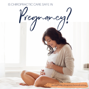 Is Chiropractic Care safe in Pregnancy?